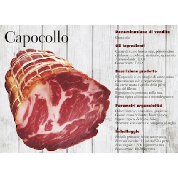 Capocollo calabrese piccante sottovuoto Kg.1 circa