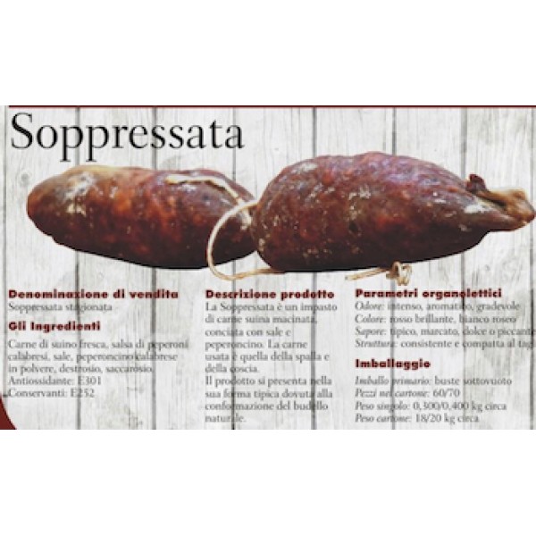 Soppressata piccante di Calabria - Kg.1 circa